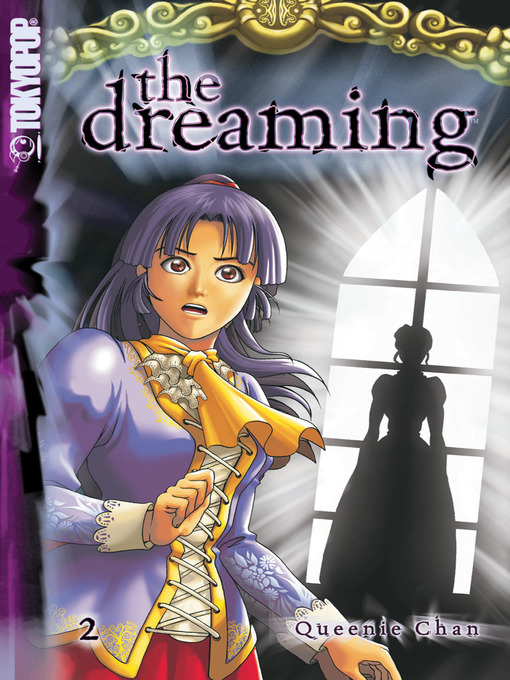 Title details for The Dreaming, Volume 2 by Queenie Chan - Available